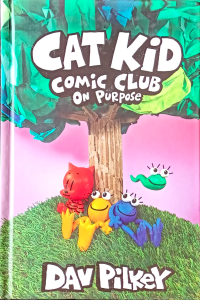 Cat Kid-Comic Club On Purpose 3