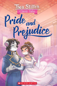 Pride And Prejudice-Thea Stilton