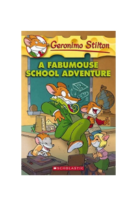 Geronimo stilton A fabumouse school adventure