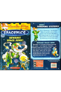 Geronimo stilton beware! Space junk!