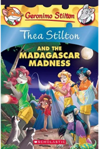 Thea Stilton –And the madagascar madness 