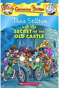 Thea Stilton and the secret of the old castle