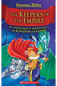 Geronimo Stilton – The Keepers of the Empire – Kingdom of fantasy