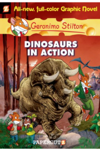 Geronimo stilton graphic novel – dinosaurs in action