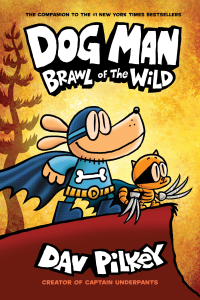Dog Man- Brawl of The Wild- 6