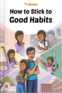 Trubuddy-How To Stick To Good habits 