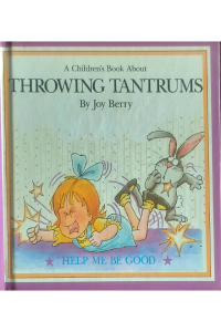 Throwing Tantrums