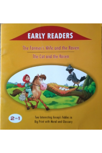 The Farmer's Wife and the Raven / The Cat and the Raven