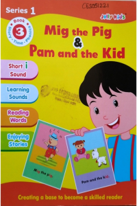 Mig the Pig & Pam and the Kid - 3