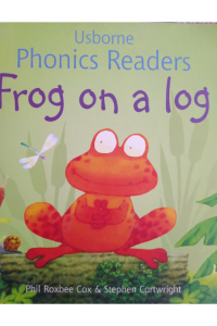 Usborne Phonics Readers – Frog on a log