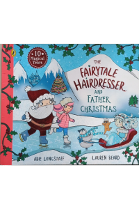 The Fairytale Hairdresser And The Father Christmas