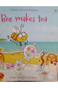 Usborne Phonics Readers – Bee makes tea