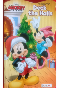 Mickey Friends Deck The Halls