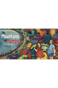 The Mountains Of Mumbai