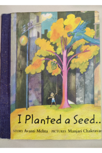 I Planted a Seed