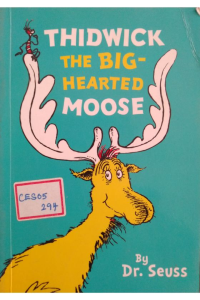 Thidwick The big hearted Moose