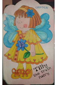 Tilly the truth fairy