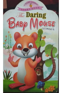 The daring baby mouse