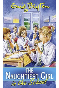 The Naughtiest Girl – In the school