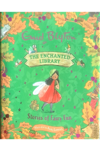 The Enchanted Library - Stories Of Fairy Fun