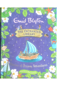 The Enchanted Library - Stories Of Dreamy Adventures