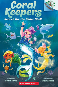 Coral Keepers 1 - Search For The Silver Shell