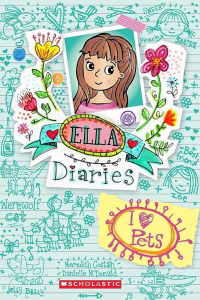 Ella Diaries 3 - I Love Pets