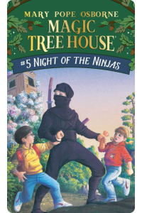 Magic Tree House- Night of the ninjas