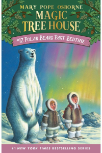 Magic Tree House- Polar bears past bedtime