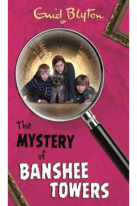 The find-Outers -The mystery of the banshee towers