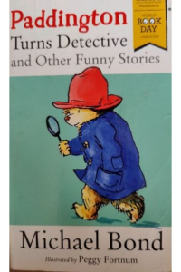 Paddington turns detective and other funny stories