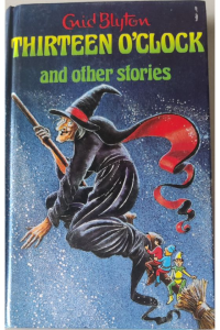 Thirteen O’Clock and other Stories