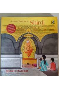 Amma, Take Me to Shirdi