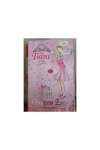 The Tiara Club – Princess Emily and the Beautiful Fairy