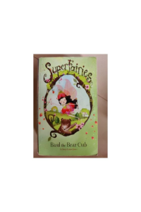 SuperFairies- Basil the bear cub