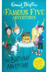 The Famous Five Adventures - The Birthday Adventure