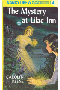 Nancy Drew – The Mystery at Lilac Inn