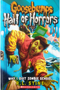 Goosebumps – HALL of Horrors(Why i quit zombie school)
