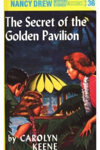Nancy Drew – The Secret of the Golden Pavilion