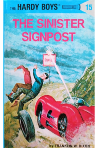 Hardy Boys-The Sinister Signpost