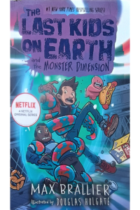 The Last Kids On Earth And The Monster Dimension 9