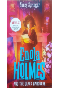 Enola Holmes And The Black Barouche