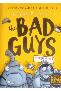 The Bad Guys In Intergalactic Gas 5