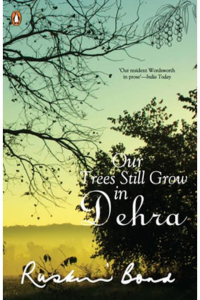 Our Trees still grow in Dehra