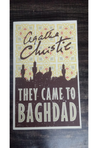 They Came to Baghdad