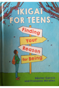 Ikigai For Teens