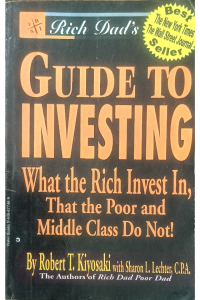 Rich Dad's Guide To Investing