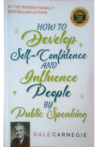 How To Develop Self Confidence And Influence People By Public Speaking