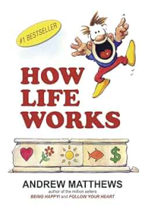 How Life Works