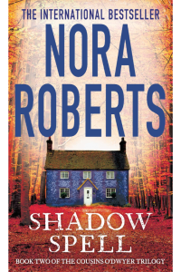The Cousins O'Dwyer Trilogy 2 - Shadow Spell